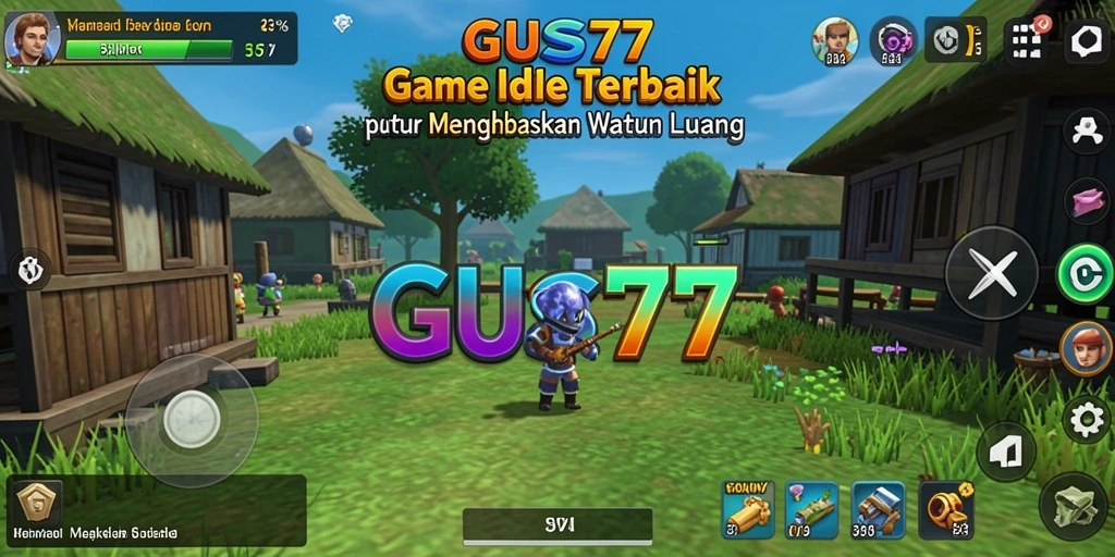 Screenshot utama GUS77 menampilkan gameplay Idle yang menarik dan interaktif.